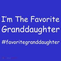 Im The Favorite Granddaughter Funny Granddaughter Grand Gift Women's Tank Top thumb 5
