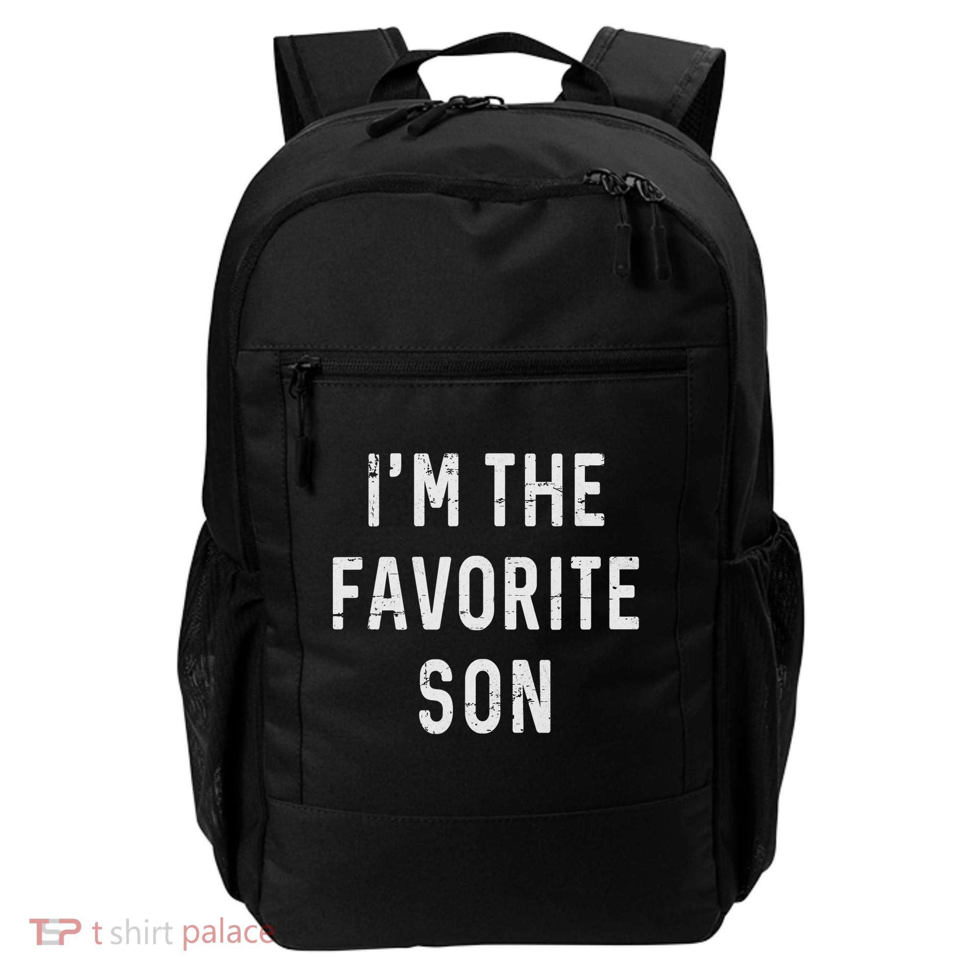 I'm The Favorite Son Funny Family Gift Quote Backpack