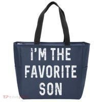 I'm The Favorite Son Funny Family Gift Quote Tote Bag thumb 0