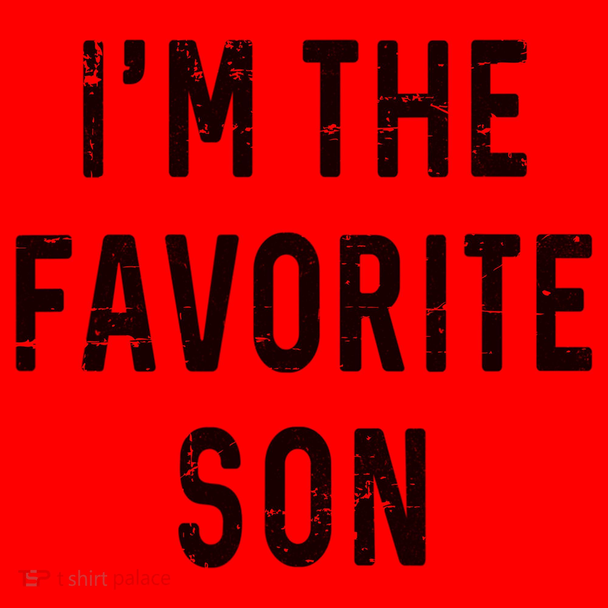 I'm The Favorite Son Funny Family Gift Quote Santa Hat
