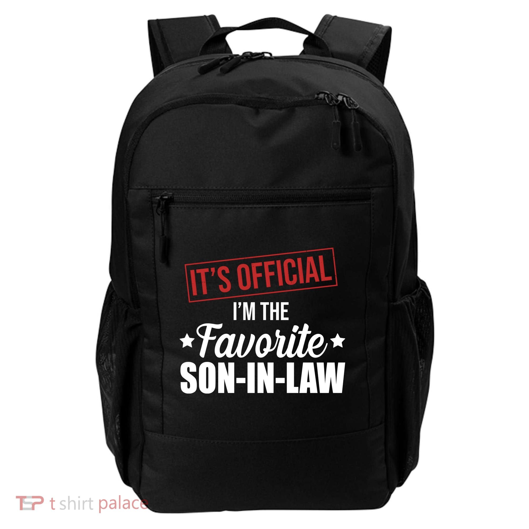 Im The Favorite Son In Law Funny Gift Backpack