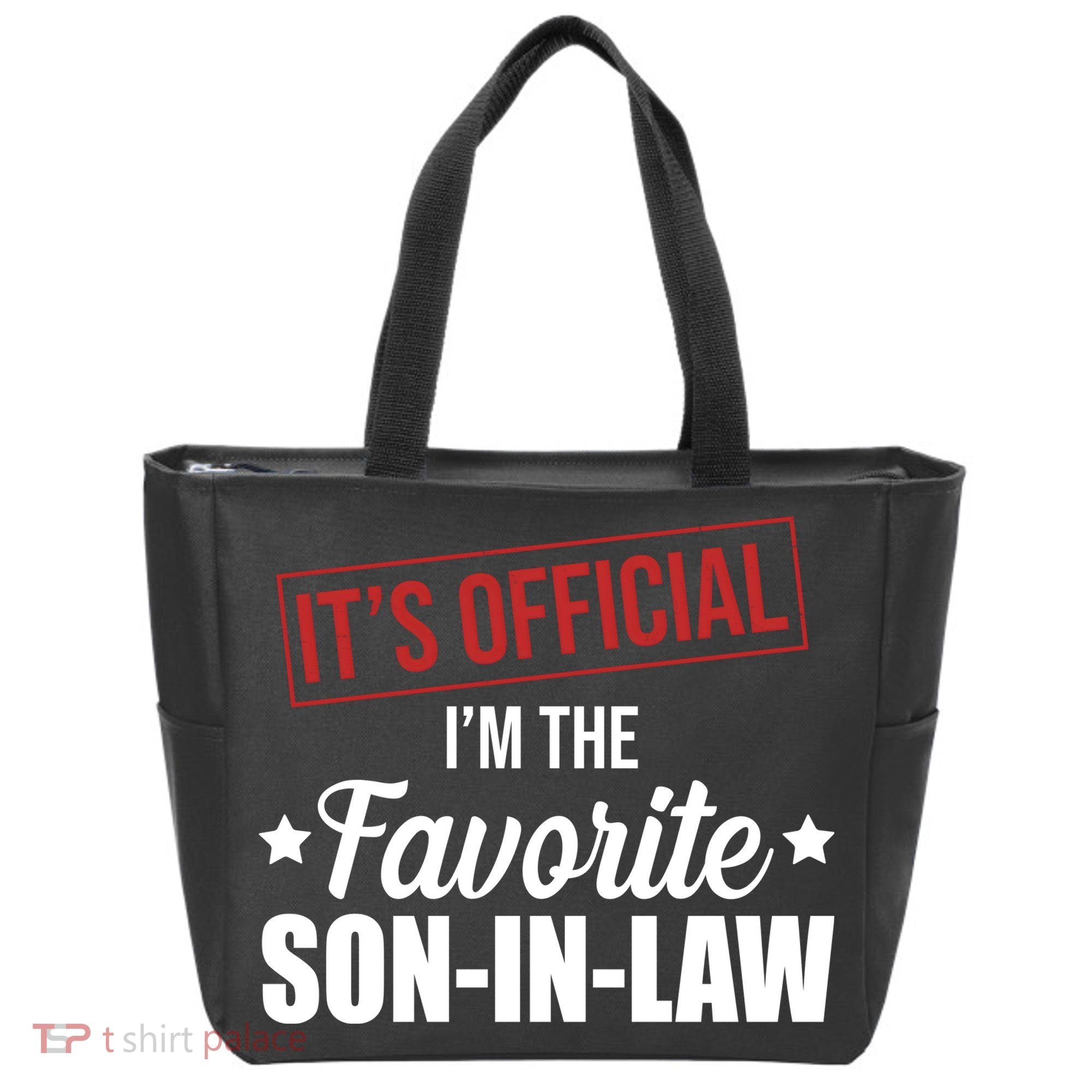 Im The Favorite Son In Law Funny Gift Tote Bag