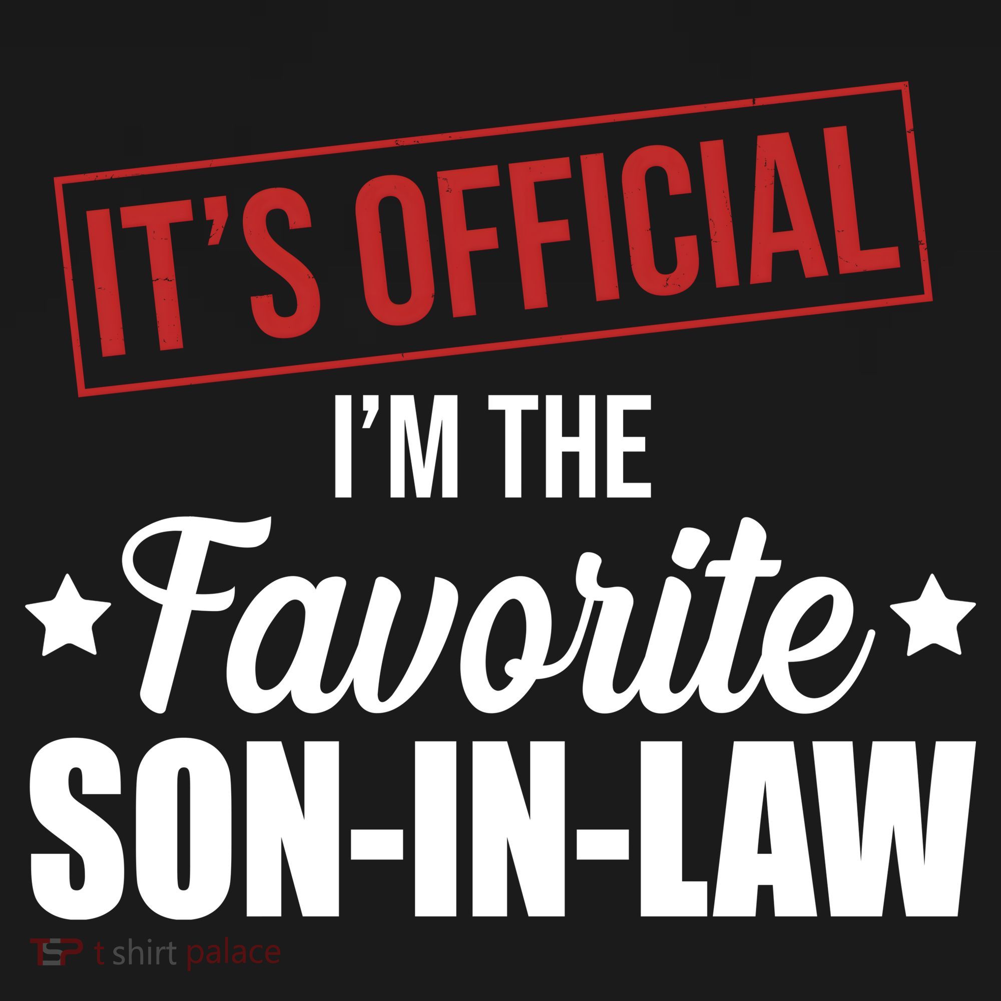 Im The Favorite Son In Law Funny Gift Tote Bag