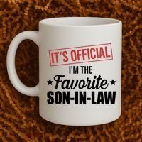 Im The Favorite Son In Law Funny Gift Coffee Mug thumb 2