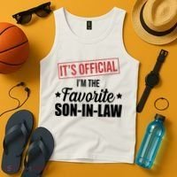 Im The Favorite Son In Law Funny Gift Tank Top thumb 4