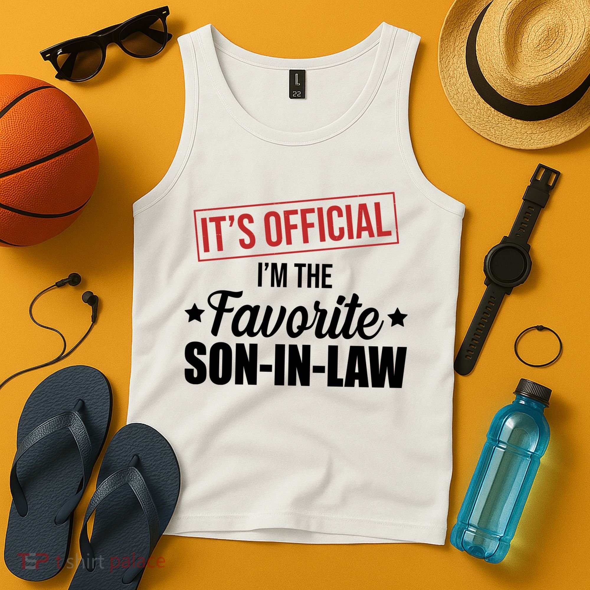 Im The Favorite Son In Law Funny Gift Tank Top