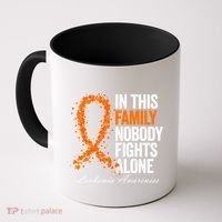 In This Family Nobody Fights Alone Leukemia Awareness Gift Coffee Mug thumb 0