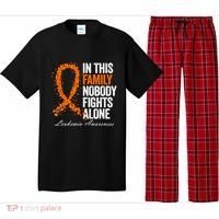 In This Family Nobody Fights Alone Leukemia Awareness Gift Pajama Set thumb 0