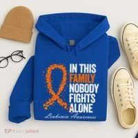 In This Family Nobody Fights Alone Leukemia Awareness Gift Hoodie thumb 4