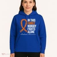 In This Family Nobody Fights Alone Leukemia Awareness Gift Hoodie thumb 5
