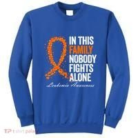 In This Family Nobody Fights Alone Leukemia Awareness Gift Sweatshirt thumb 0
