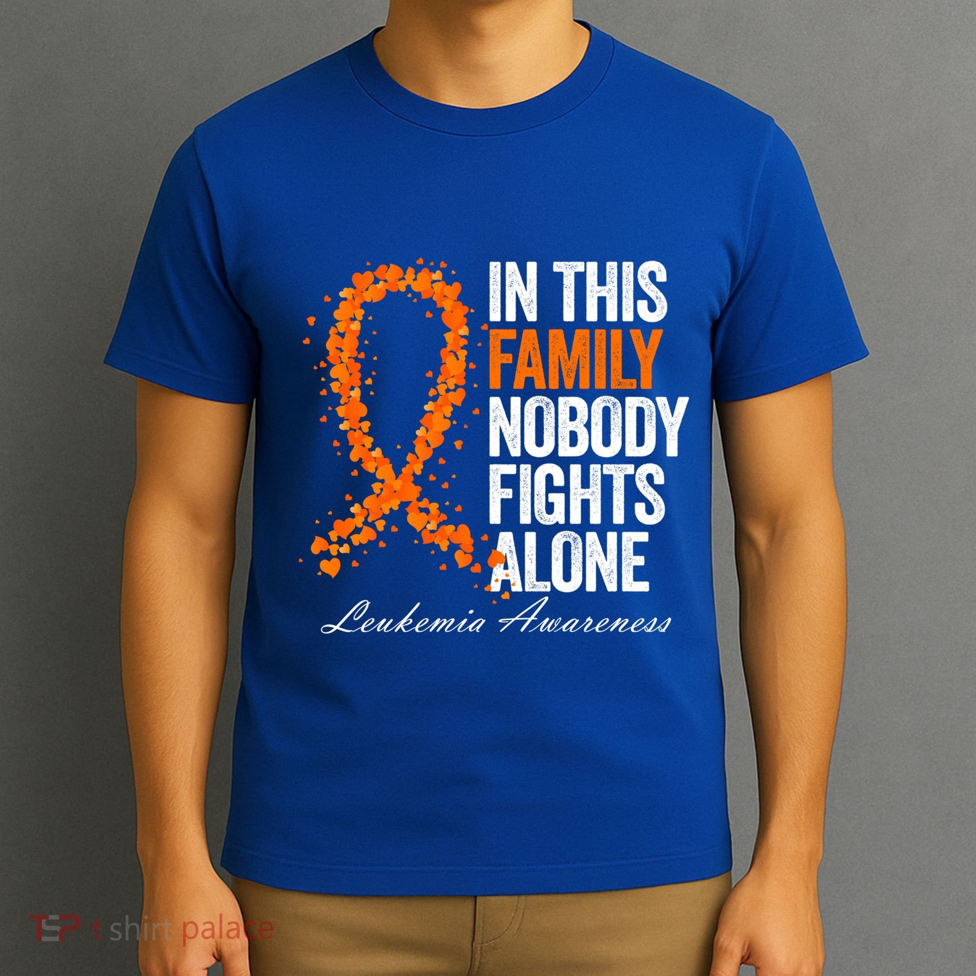 In This Family Nobody Fights Alone Leukemia Awareness Gift T-Shirt