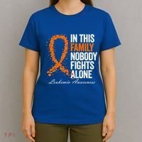 In This Family Nobody Fights Alone Leukemia Awareness Gift T-Shirt thumb 4