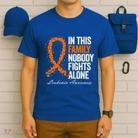 In This Family Nobody Fights Alone Leukemia Awareness Gift T-Shirt thumb 6