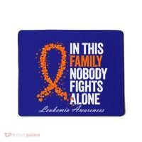 In This Family Nobody Fights Alone Leukemia Awareness Gift Mousepad thumb 0