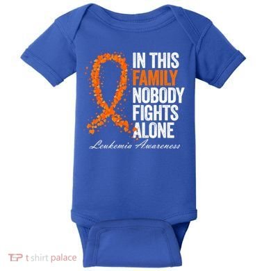In This Family Nobody Fights Alone Leukemia Awareness Gift Baby Bodysuit