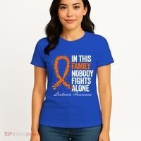In This Family Nobody Fights Alone Leukemia Awareness Gift Women's T-Shirt thumb 4