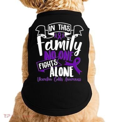 In This Family No One Fights Alone Ulcerative Colitis Awareness Doggie Tank
