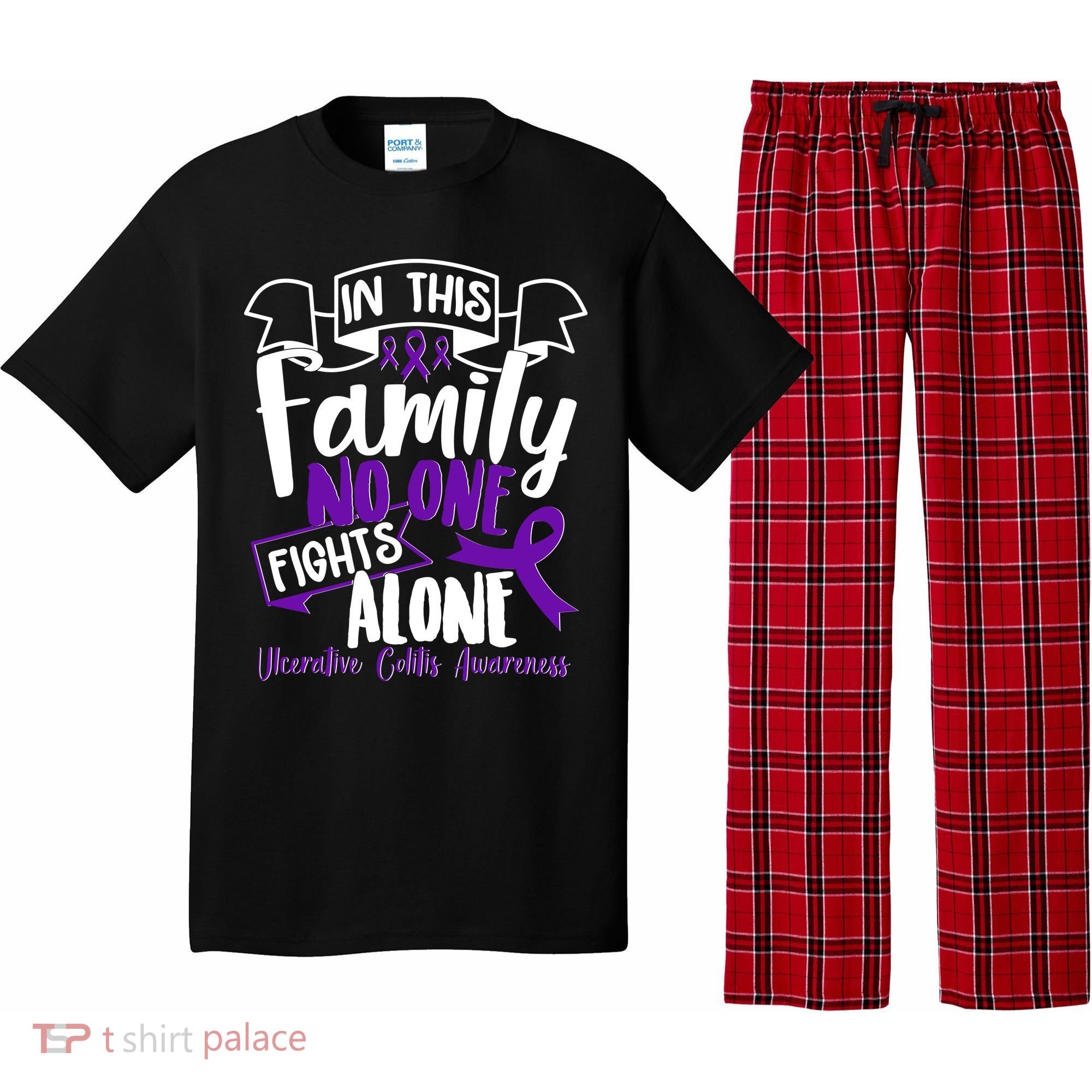 In This Family No One Fights Alone Ulcerative Colitis Awareness Pajama Set