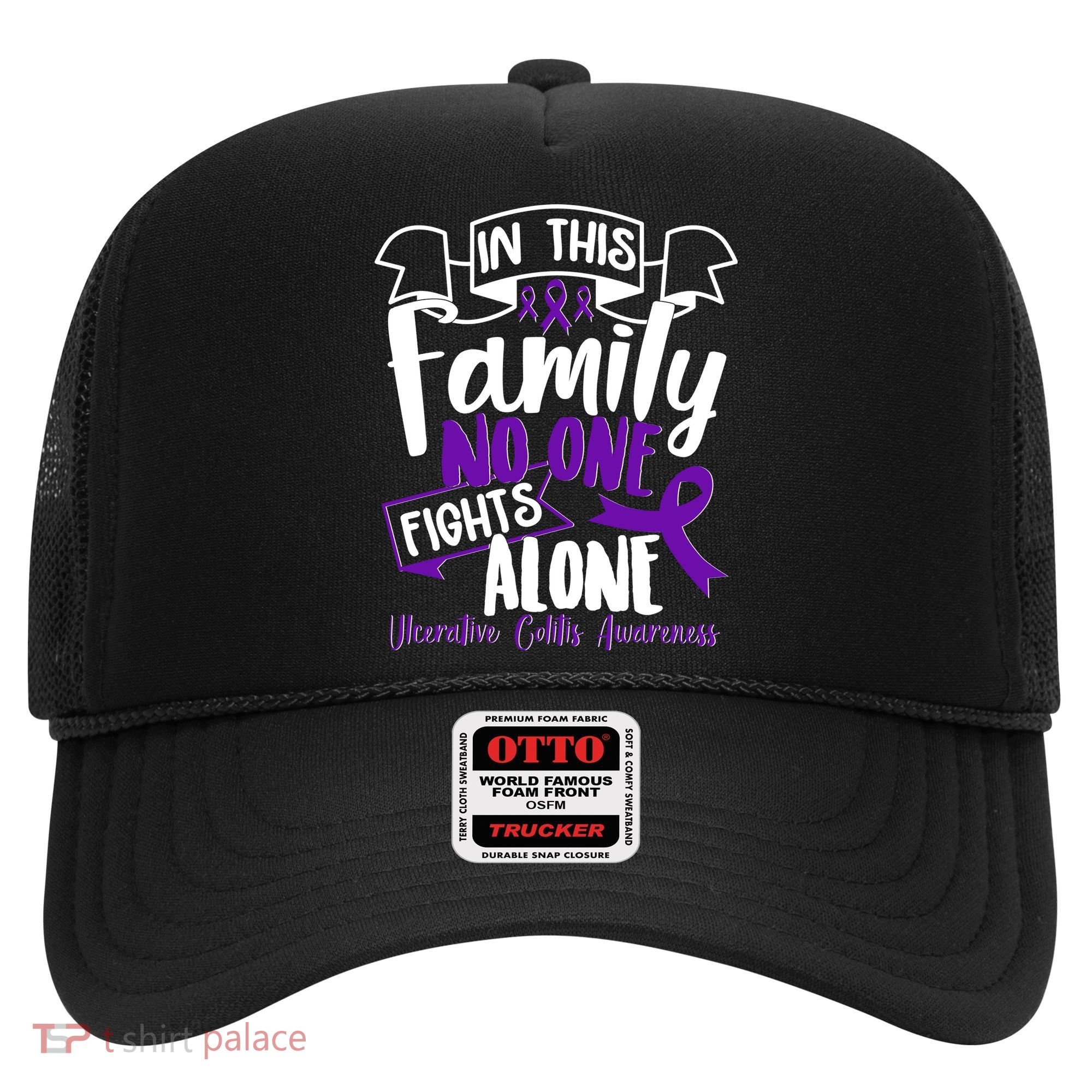 In This Family No One Fights Alone Ulcerative Colitis Awareness Hat
