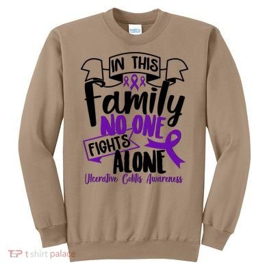 In This Family No One Fights Alone Ulcerative Colitis Awareness Sweatshirt