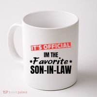 Im The Favorite Son In Law Funny Coffee Mug thumb 0