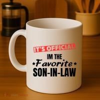 Im The Favorite Son In Law Funny Coffee Mug thumb 4