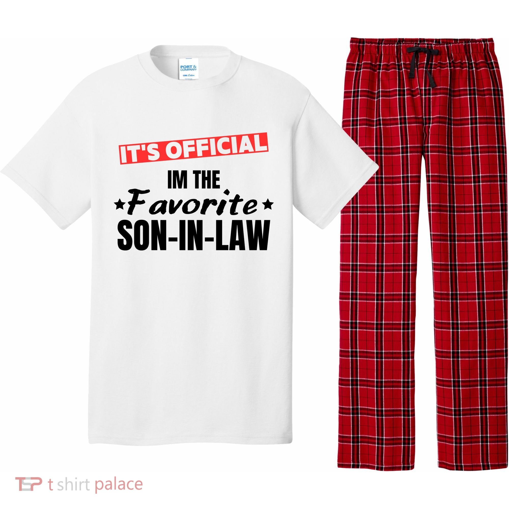 Im The Favorite Son In Law Funny Pajama Set