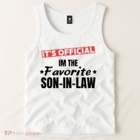 Im The Favorite Son In Law Funny Tank Top thumb 2