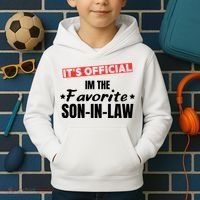 Im The Favorite Son In Law Funny Kids Hoodie thumb 2