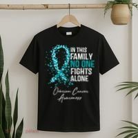 In This Family No One Fights Alone Ovarian Cancer Awareness Gift T-Shirt thumb 2