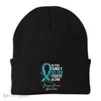 In This Family No One Fights Alone Ovarian Cancer Awareness Gift Beanie thumb 0