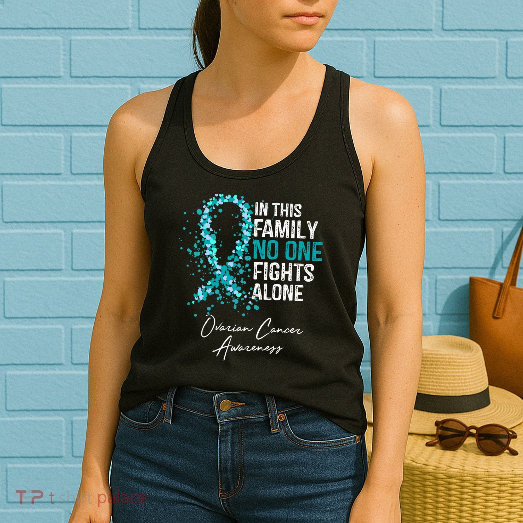 In This Family No One Fights Alone Ovarian Cancer Awareness Gift Women's Tank Top