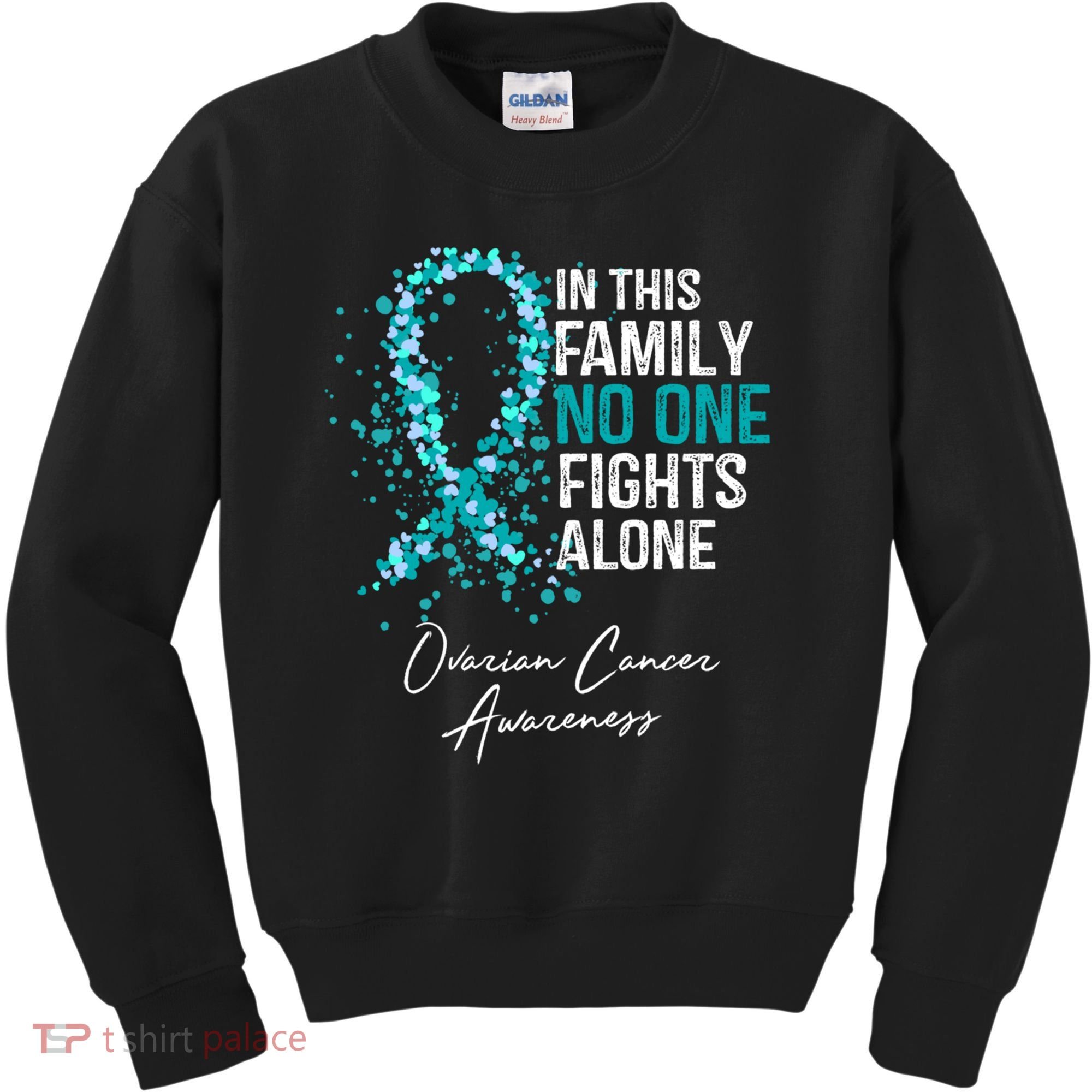 In This Family No One Fights Alone Ovarian Cancer Awareness Gift Kids Sweatshirt