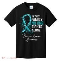 In This Family No One Fights Alone Ovarian Cancer Awareness Gift Kids T-Shirt thumb 0