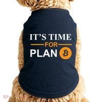 It's Time For Plan B Bitcoin Doggie Tank thumb 0