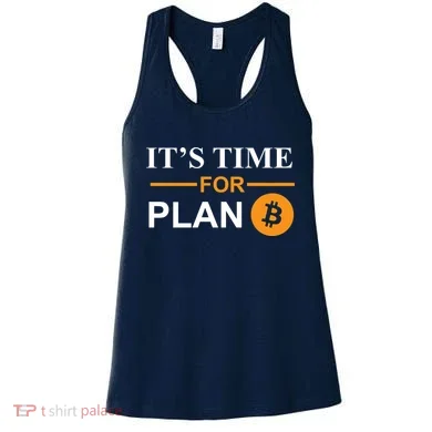 It's Time For Plan B Bitcoin Women's Tank Top