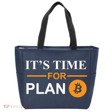It's Time For Plan B Bitcoin Tote Bag