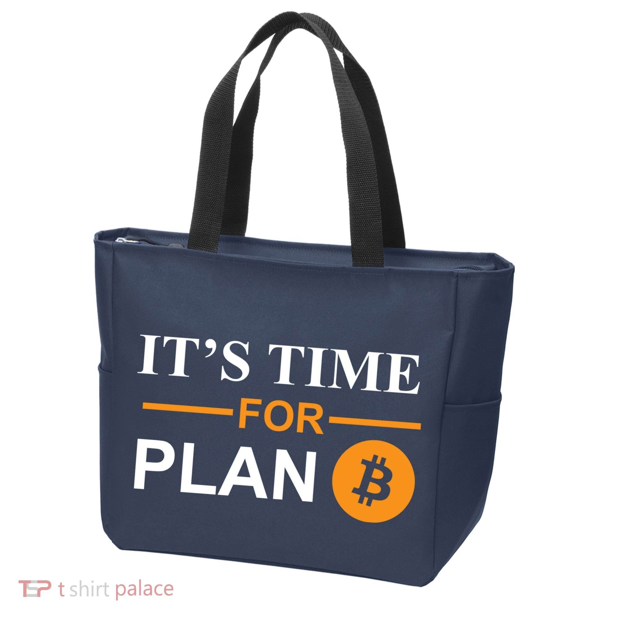 It's Time For Plan B Bitcoin Tote Bag