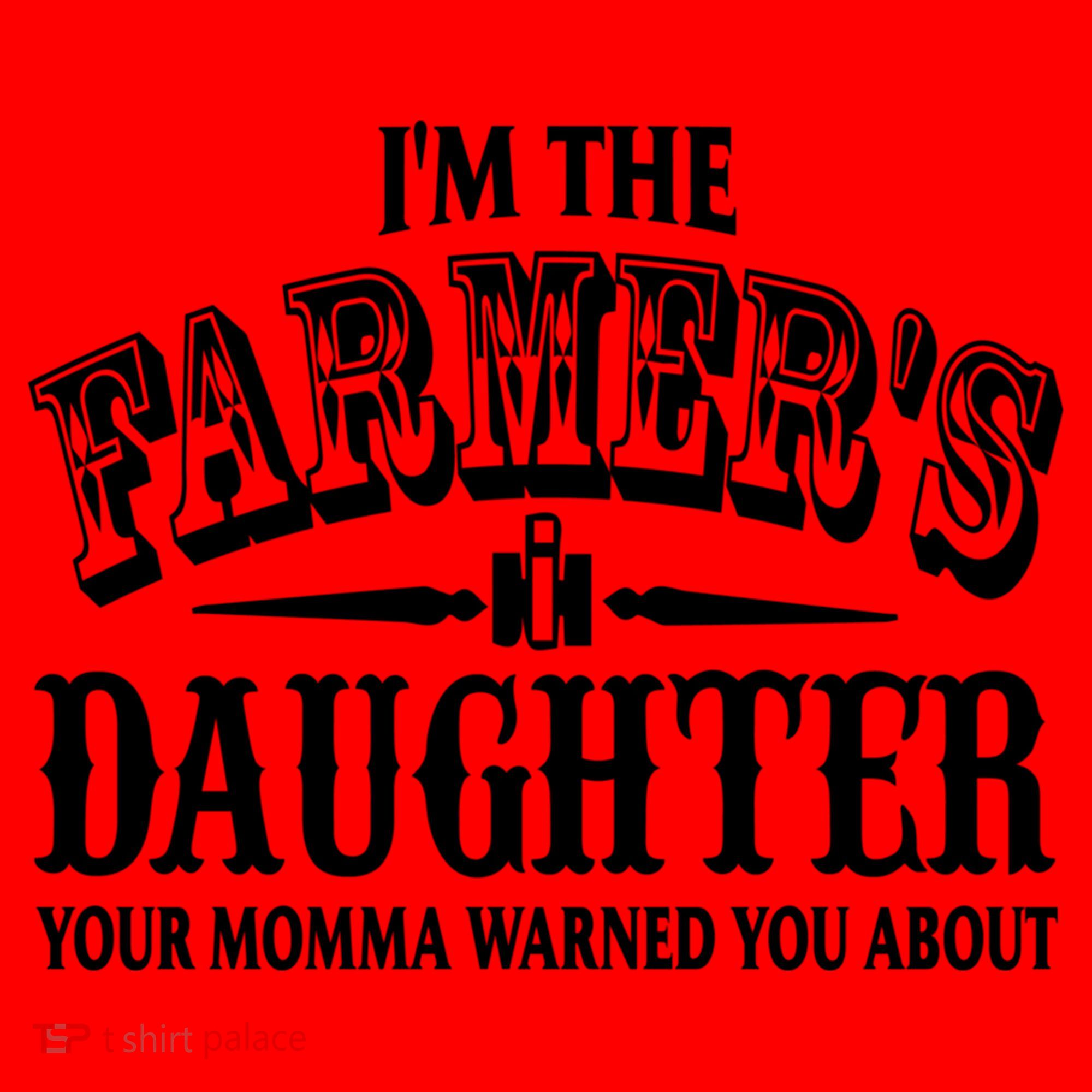 Im The Farmers Daughter Your Momma Warned You About Gift Santa Hat