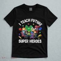 I Teach Future Super Heroes Tee Gift Teaching Mother Day T-Shirt thumb 5