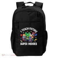 I Teach Future Super Heroes Tee Gift Teaching Mother Day Backpack thumb 0