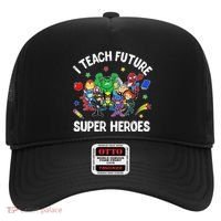 I Teach Future Super Heroes Tee Gift Teaching Mother Day Hat thumb 0