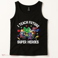 I Teach Future Super Heroes Tee Gift Teaching Mother Day Tank Top thumb 2