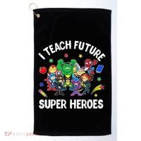 I Teach Future Super Heroes Tee Gift Teaching Mother Day Golf Towel thumb 0