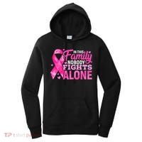 In This Family Nobody Fights Alone Breast Cancer Awareness Women's Hoodie thumb 0