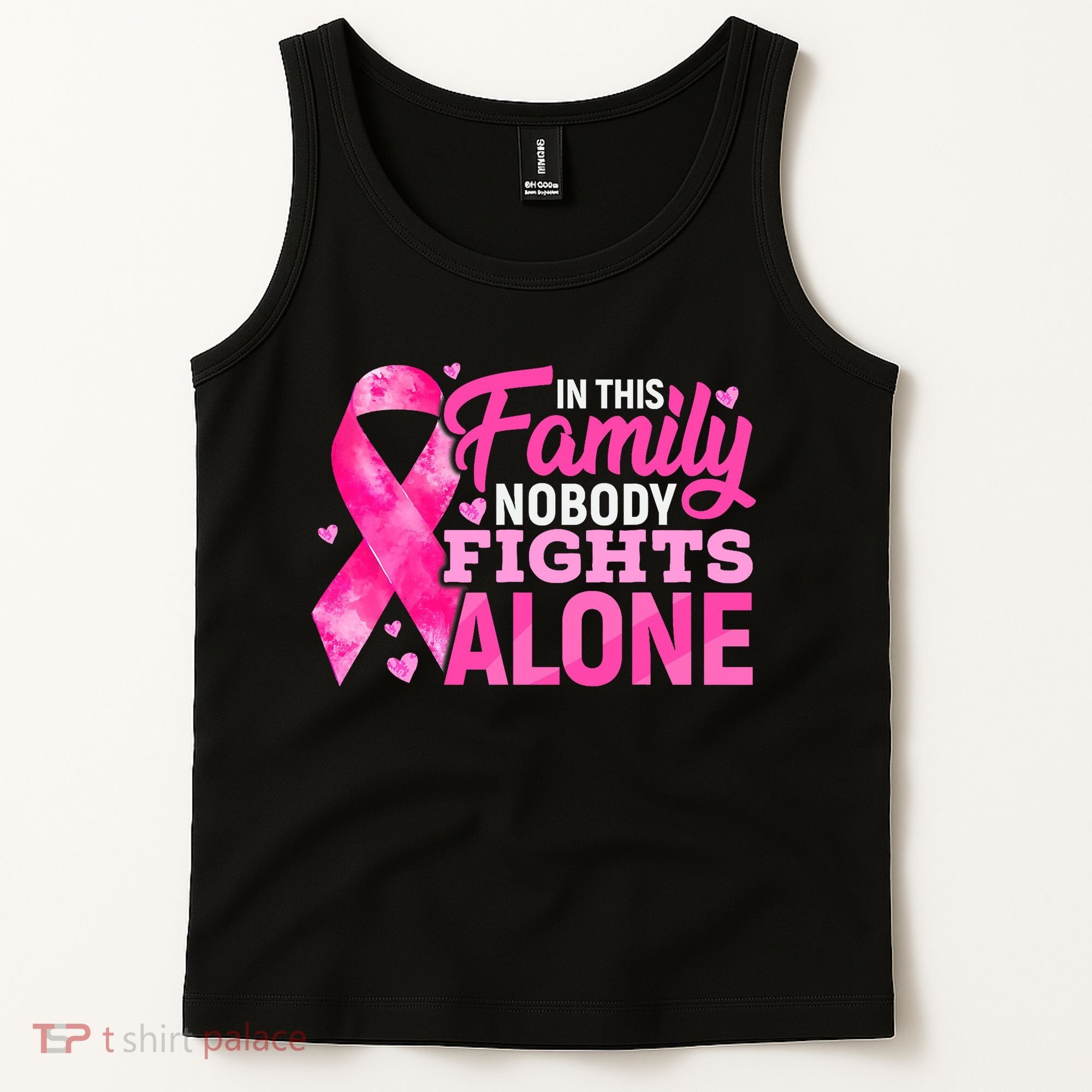 In This Family Nobody Fights Alone Breast Cancer Awareness Tank Top