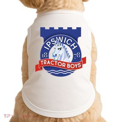 Ipswich Town Fan Tractor Suffolk Punch Badge Doggie Tank