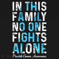 In This Family No One Fight Alone Prostate Cancer Awareness Sweatshirt thumb 3