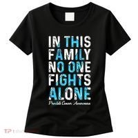 In This Family No One Fight Alone Prostate Cancer Awareness Women's T-Shirt thumb 0